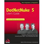 DotNetNuke 5 User's Guide Get Your Website Up and Running
