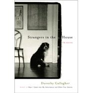 Strangers in the House : Life Stories