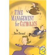 Time Management for Catholics
