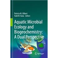 Aquatic Microbial Ecology and Biogeochemistry