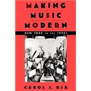 Making Music Modern New York in the 1920s