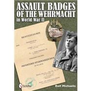 Assault Badges of the German Army in World War II
