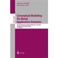Conceptual Modeling for Novel Application Domains: Er 2003 Workshops Ecomo, Iwcmq, Aois, and Xsdm, Chicagi, Il, Usa, October 2003 : Proceedings