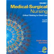 Medical-Surgical Nursing: Critical Thinking in Client Care (Book with DVD)