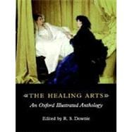 The Healing Arts An Oxford Illustrated Anthology