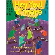 Hey You! C'mere! A Poetry Slam