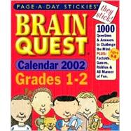 Brain Quest Grades 1-2 Page-A-Day Stickies Calendar 2002
