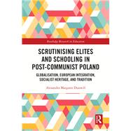 Scrutinising Elites and Schooling in Post-Communist Poland