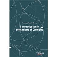 Communication in the Analects of Confucius