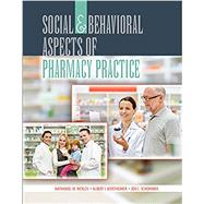 Social and Behavioral Aspects of Pharmacy Practice