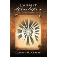 Twilight Revolution : Tales from Fadreama: Book 5