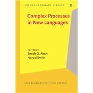 Complex Processes in New Languages