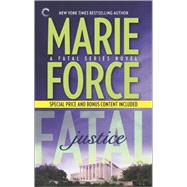 Fatal Justice: Book Two of the Fatal Series Cappuano and Holland Unplugged