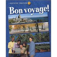 Bon voyage! Level 3 Student Edition