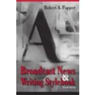 Broadcast News and Writing Stylebook