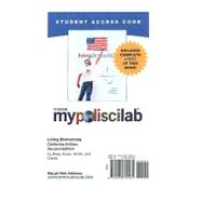 MyPoliSciLab with Pearson eText -- Standalone Access Card -- for Living Democracy, Calif. Ed