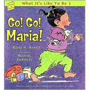 Go! Go! Maria!; What It's Like To Be 1