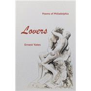Lovers:  Poems of Philadelphia
