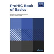 ProHIC Book of Basics A Problem-Oriented Approach to High Impact Crime