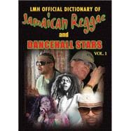 LMH Official Dictionary of Jamaican Reggae & Dancehall Stars