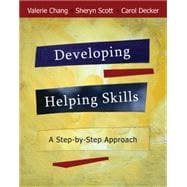 Developing Helping Skills A Step-by-Step Approach (with DVD)