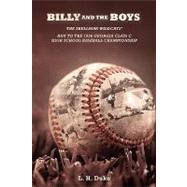 Billy and the Boys : The Shellman Wildcasts' run to the 1956 Georgia Class C High School Baseball Championship
