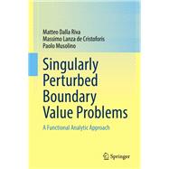 Singularly Perturbed Boundary Value Problems