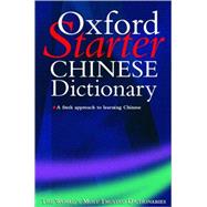 The Oxford Starter Chinese Dictionary