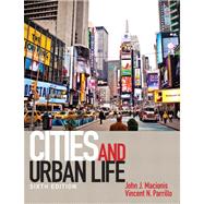 Cities and Urban Life Plus MySearchLab with eText -- Access Card Package