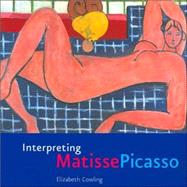 Interpreting Matisse Picasso