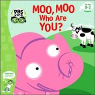 Moo, Moo Who Are You?