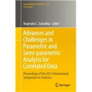 Advances and Challenges in Parametric and Semi-parametric Analysis for Correlated Data