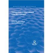 Transactions in International Land Management: Volume 1