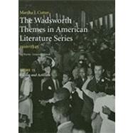 The Wadsworth Themes American Literature Series, 1910-1945 Theme 15 Racism and Activism