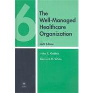 The Well-managed Healthcare Organization