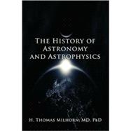The History of Astronomy and Astrophysics: A Biographical Approach