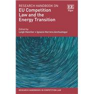 Research Handbook on EU Competition Law and the Energy Transition