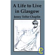 A Live to Live in Glasgow