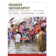 Human Geography: People, Place, and Culture, 9th  Edition