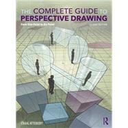 The Complete Guide to Perspective Drawing
