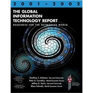 The Global Information Technology Report 2001-2002 Readiness for the Networked World