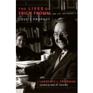 The Lives of Erich Fromm