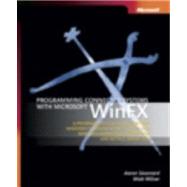 Programming Connected Systems with Microsoft WinFX : A Programmer's Guide