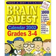 Brain Quest Grades 3-4 Page-A-Day Stickies Calendar 2002