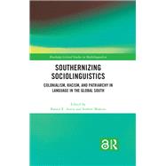 Southernizing Sociolinguistics