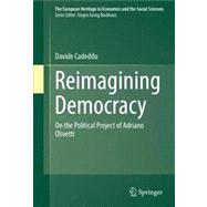 Reimagining Democracy