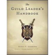 The Guild Leader's Handbook