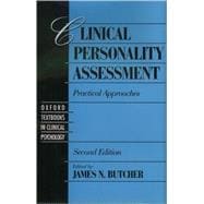 Clinical Personality Assessment Practical Approaches