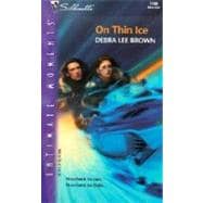 On Thin Ice