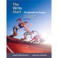 The Write Start Paragraphs to Essays with Student and Professional Readings